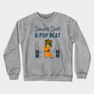 Samurai Spirit  K-pop Beat / Cat with sword and speakers w music notes Crewneck Sweatshirt